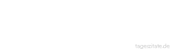 Zitat von Autor b.z.w. Quelle Albert Einstein Universitäten sind schöne Misthaufen, auf denen gelegentlich einmal eine edle Pflanze gedeiht.
 - Tageszitate