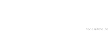 Zitat von Autor b.z.w. Quelle Christa Schyboll Ich teile mit Milliarden von Menschen die Erde, aber mit niemandem meine Einzigartigkeit. - Tageszitate