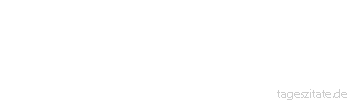 Zitat von Autor b.z.w. Quelle Seneca Es sind nicht die Dinge, die uns beunruhigen, sondern unsere Meinung über die Dinge.
 - Tageszitate