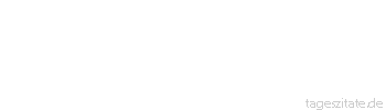 Zitat von Autor b.z.w. Quelle Seneca Lang ist der Weg durch Lehren, kurz und wirksam durch Beispiele.
 - Tageszitate
