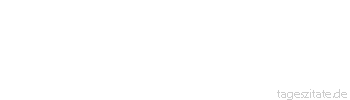 Zitat von Autor b.z.w. Quelle Seneca Willst Du dir alles unterwerfen, so unterwirf dich selbst der Vernunft. - Tageszitate