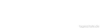 Zitat von Autor b.z.w. Quelle Mark Twain Das schönste aller Geheimnisse: ein Genie zu sein und es als einziger zu wissen.
 - Tageszitate