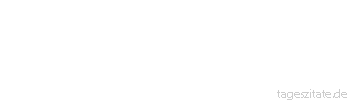 Zitat von Autor b.z.w. Quelle Mark Twain Man vergißt vielleicht, wo man die Friedenspfeife vergraben hat. Aber man vergißt niemals, wo das Beil liegt.
 - Tageszitate