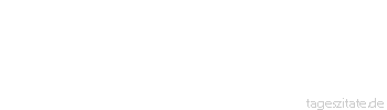 Zitat von Autor b.z.w. Quelle Mark Twain Was wären die Menschen ohne die Frauen?
Rar, sehr rar.
 - Tageszitate