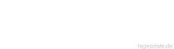 Zitat von Autor b.z.w. Quelle Leonardo da Vinci Die Katze ist das Meisterstück der Natur.
 - Tageszitate