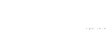 Zitat von Autor b.z.w. Quelle Leonardo da Vinci Wie ein gut verbrachter Tag einen glücklichen Schlaf beschert, so beschert ein gut verbrachtes Leben einen glücklichen Tod.
 - Tageszitate