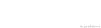 Zitat von Autor b.z.w. Quelle  Albert Camus Warte nicht auf das Jüngste Gericht. Du stehst jeden Tag vor deinem Richter.
 - Tageszitate