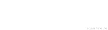Zitat von Autor b.z.w. Quelle Elias Canetti Er legt S&auml;tze wie Eier, aber er vergi&szlig;t, sie zu bebr&uuml;ten - Tageszitate
