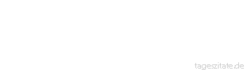 Zitat von Autor b.z.w. Quelle James Branch Cabell Der Optimist erkl&auml;rt, da&szlig; wir in der besten aller m&ouml;glichen Welten leben, und der Pessimist f&uuml;rchtet, da&szlig; dies wahr ist - Tageszitate