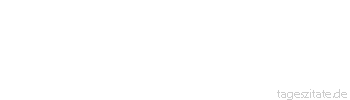 Zitat von Autor b.z.w. Quelle Enrico Caruso Eine Sprache mit vielen Konsonanten ist wie ein Kartoffelacker. Eine Sprache mit vielen Vokalen aber ist wie ein Blumenbeet - Tageszitate