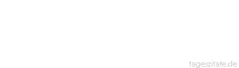 Zitat von Autor b.z.w. Quelle Nicolas Chamfort Die meisten B&uuml;cher von heute scheinen in einem Tag aus den B&uuml;chern von gestern entstanden zu sein.
 - Tageszitate