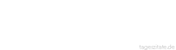 Zitat von Autor b.z.w. Quelle Leonardo da Vinci Beobachte das Schwimmen der Fische im Wasser, und du wirst den Flug der Vögel in der Luft begreifen.
 - Tageszitate