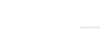 Zitat von Autor b.z.w. Quelle Arie De Geus Die Fähigkeit, schneller zu lernen als die Konkurrenz, ist vielleicht der einzig wirkliche Wettbewerbsvorteil.
 - Tageszitate