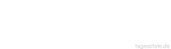 Zitat von Autor b.z.w. Quelle Willem De Kooning Der Ärger mit dem Armsein besteht darin, daß es dir deine ganze Zeit raubt.
 - Tageszitate