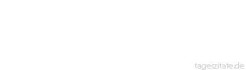 Zitat von Autor b.z.w. Quelle Ingmar Bergmann Altwerden ist wie auf einen Berg steigen. Je h&ouml;her man kommt, desto mehr Kr&auml;fte sind verbraucht, aber um so weiter sieht man. - Tageszitate