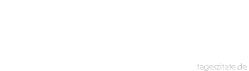 Zitat von Autor b.z.w. Quelle Andreas Tenzer Erfolg ist die Bewegung des Potenzials in die richtige Richtung. - Tageszitate