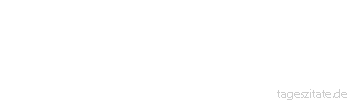 Zitat von Autor b.z.w. Quelle Gerhard Strobel Ausreden sind die kleinen Brüder der  Lügen - Tageszitate