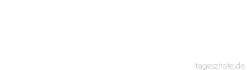 Zitat von Autor b.z.w. Quelle Sophia Loren Nicht die Sch&ouml;nheit entscheidet
wen wir lieben, die Liebe entscheidet
wen wir sch&ouml;n finden. - Tageszitate