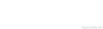 Zitat von Autor b.z.w. Quelle Kevin Costner F&uuml;r mich muss ein Film nicht
unbedingt ein Happy End haben. Er muss nur ein Ende haben, das man versteht. - Tageszitate