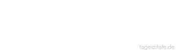 Zitat von Autor b.z.w. Quelle Stefan Raab Ich war im Urlaub. Keine Zeitung,
kein Fernsehen, habe &uuml;berhaupt nichts
mitbekommen, ich habe mein Meilenkonto
verflogen - Tageszitate