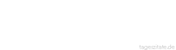 Zitat von Autor b.z.w. Quelle Adolph Freiherr von Knigge Lob kitzelt den Eitlen unaussprechlich - Tageszitate