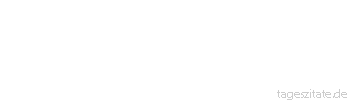 Zitat von Autor b.z.w. Quelle Hannibal Entweder man findet einen Weg, oder man schafft einen Weg. - Tageszitate