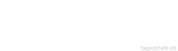 Zitat von Autor b.z.w. Quelle Otto Rehagel Frauen: das beste Trainingslager - Tageszitate