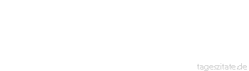 Zitat von Autor b.z.w. Quelle Aurelius Augustinus Soviel in dir Liebe wächst,
soviel wächst Schönheit in dir.
Denn die Liebe ist die Schönheit der Seele.
 - Tageszitate