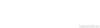 Zitat von Autor b.z.w. Quelle Isaac Newton Ich kann die Bewegung der Himmelskörper
berechnen, aber nicht das 
Verhalten der Menschen. - Tageszitate