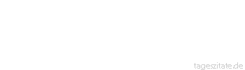 Zitat von Autor b.z.w. Quelle baeredel Etwas,
das man verloren glaubt,

sucht man
am Verzweifelsten. - Tageszitate