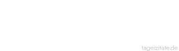 Zitat von Autor b.z.w. Quelle Ronald Kramer Das Leben oder der Tod, was ist davon wirklich? - Tageszitate