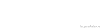 Zitat von Autor b.z.w. Quelle Ronald Kramer Jeder der diesen Satz lesen kann ist verflucht zu leben, immer wieder, auf ewig. - Tageszitate