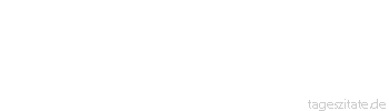 Zitat von Autor b.z.w. Quelle Charles Baudelaire Nach einer Ausschweifung fühlt man sich stets noch einsamer, noch verlassener.
 - Tageszitate