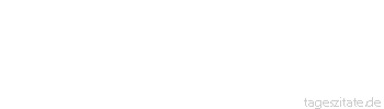 Zitat von Autor b.z.w. Quelle Rene Herboth Gl&uuml;ck kommt immer von innen. - Tageszitate