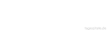 Zitat von Autor b.z.w. Quelle Hermann J. Elling Schwierigkeiten sind die Sprossen auf der Leiter des Erfolgs. - Tageszitate