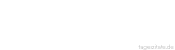 Zitat von Autor b.z.w. Quelle Berthold Brecht Nicht nur die technische Ausbildung ist von Bedeutung, auch die geistige muss Beachtung finden. - Tageszitate