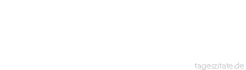 Zitat von Autor b.z.w. Quelle Arabisches Sprichwort Er gibt Ratschläge wie der Kater der Maus. Die Kühe anderer Leute kann er behandeln, aber seine eigenen kann er nicht heilen.
 - Tageszitate