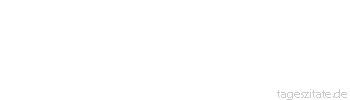 Zitat von Autor b.z.w. Quelle Arabisches Sprichwort &Auml;gypten ist f&uuml;r den, der hin will, nicht weit.
 - Tageszitate