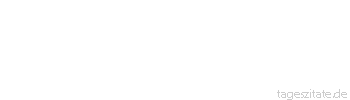 Zitat von Autor b.z.w. Quelle Arabisches Sprichwort Der Mensch ist der Spiegel des Menschen. Der Weise wird nicht satt an sch&ouml;nen Spr&uuml;chen. Ein Buch ist wie ein Garten, den man in der Tasche tr&auml;gt.
 - Tageszitate