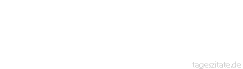 Zitat von Autor b.z.w. Quelle Jean de la Bruyere Das Leben ist eine Trag&ouml;die f&uuml;r die, die f&uuml;hlen, und eine Kom&ouml;die f&uuml;r die, die denken - Tageszitate