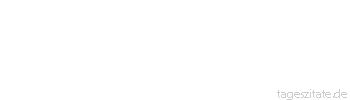 Zitat von Autor b.z.w. Quelle Arabisches Sprichwort Wer nie jagte, nie liebte, nie den Duft der Blumen suchte und nie den Rhythmus der Musik erlebte, ist kein Mensch, sondern ein Esel.
 - Tageszitate