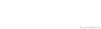 Zitat von Autor b.z.w. Quelle Arabisches Sprichwort Wenn du redest, dann muss deine Rede besser sein, als dein Schweigen gewesen w&auml;re.
 - Tageszitate