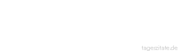 Zitat von Autor b.z.w. Quelle August Strindberg Wirkliche Schönheit kann ohne Güte nicht existieren; denn es sind nicht die Züge allein, sondern es ist der Ausdruck, der den Zügen ihren übernatürlichen Reiz gibt.
 - Tageszitate