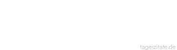 Zitat von Autor b.z.w. Quelle Anton Tschechow Am liebsten erinnern sich die Frauen an die Männer, mit denen sie lachen konnten.
 - Tageszitate