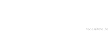 Zitat von Autor b.z.w. Quelle Albert Schweitzer Wir leben in einem gefährlichen Zeitalter. Der Mensch beherrscht die Natur, bevor er gelernt hat, sich selbst zu beherrschen. - Tageszitate