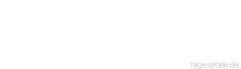 Zitat von Autor b.z.w. Quelle Albert Einstein Das ewig Unbegreifliche an der Welt ist ihre Begreiflichkeit.
 - Tageszitate