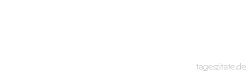 Zitat von Autor b.z.w. Quelle Albert Einstein Die Majorit&auml;t der Dummen ist un&uuml;berwindbar und f&uuml;r alle Zeiten gesichert. Der Schrecken ihrer Tyrannei ist indessen gemildert durch Mangel an Konsequenz.
 - Tageszitate