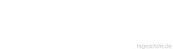 Zitat von Autor b.z.w. Quelle Albert Einstein Wenige sind imstande, von den Vorurteilen der Umgebung abweichende Meinungen gelassen auszusprechen; die meisten sind sogar unf&auml;hig, &uuml;berhaupt zu solchen Meinungen zu gelangen.
 - Tageszitate