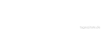 Zitat von Autor b.z.w. Quelle Abraham Maslow Wenn die Arbeit sinnlos ist, nähert sich auch das Leben der Sinnlosigkeit.
 - Tageszitate