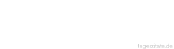Zitat von Autor b.z.w. Quelle Georg Bernhard Shaw H&auml;tte man bei der Erschaffung der Welt eine Kommission eingesetzt, dann w&auml;re sie heute noch nicht fertig.
 - Tageszitate